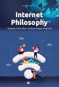 Sampul buku Internet Philosophy;...